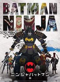 /Batman Ninja