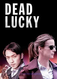  dead lucky